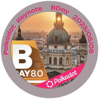 Polkadot Keynote - BDay Budapest 2025