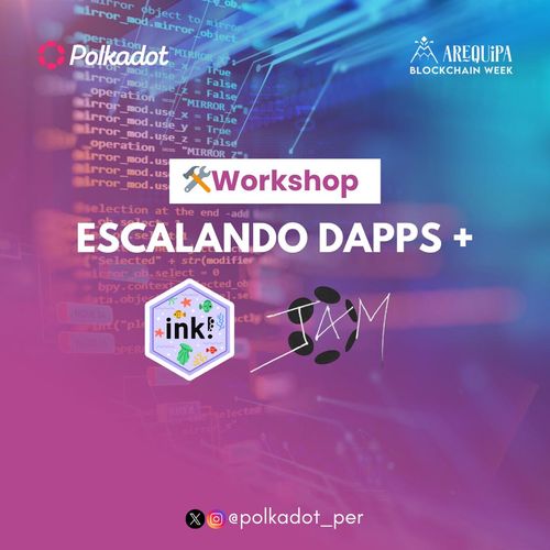 Workshop ink!  + JAM Arequipa