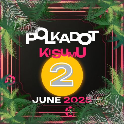 Polkadot Kisumu 2
