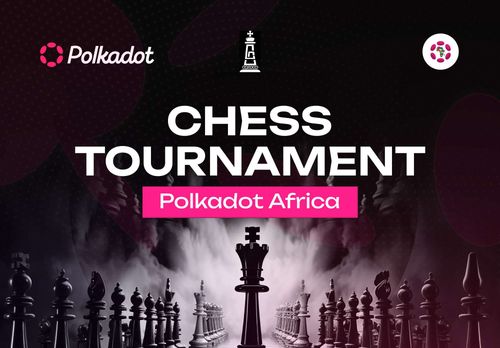 The Polkadot Africa Chess Master NFTs